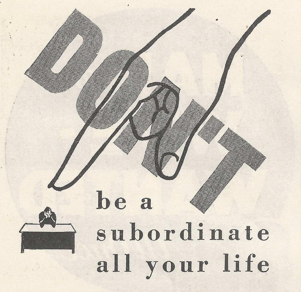 dont_be_a_subordinate.jpg